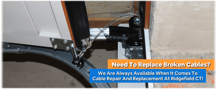 Garage Door Cable Replacement Ridgefield CT